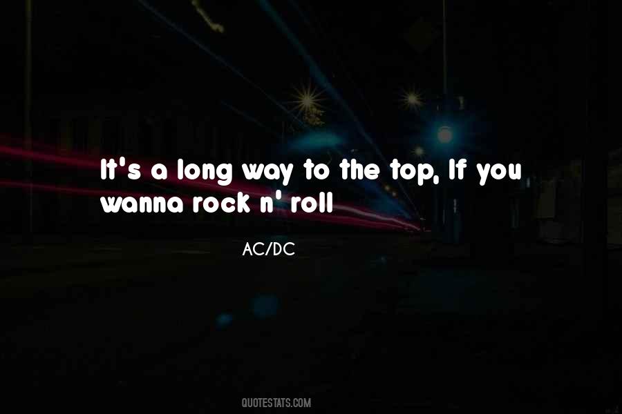 Best Rock And Roll Lyrics Quotes #1801717