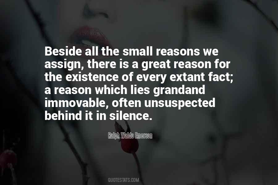 Reason Behind My Silence Quotes #1021566