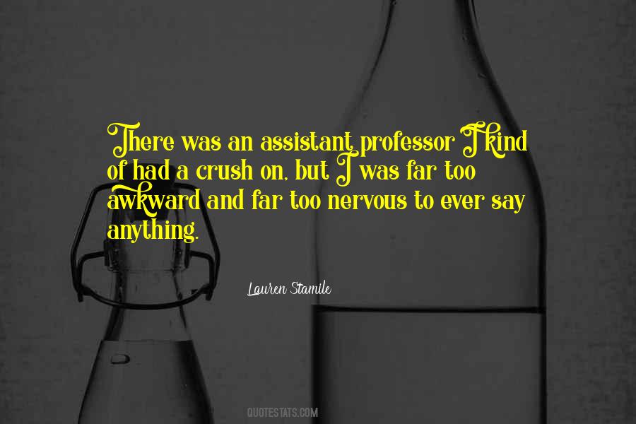 Assistant Professor Quotes #187604