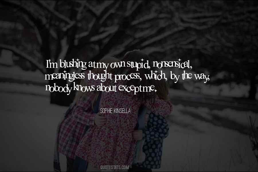 Stupid Thought Quotes #1143949