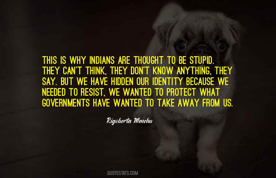 Stupid Thought Quotes #1541720