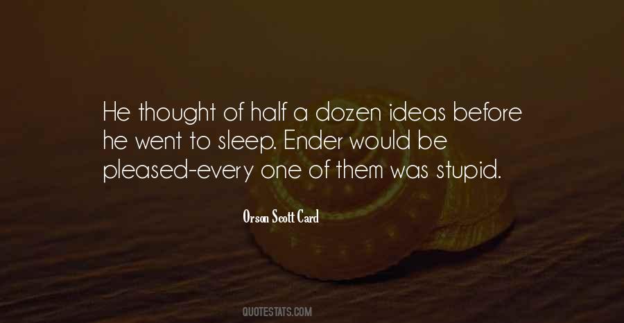 Stupid Thought Quotes #1548445