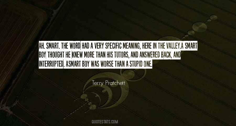 Stupid Thought Quotes #1655523