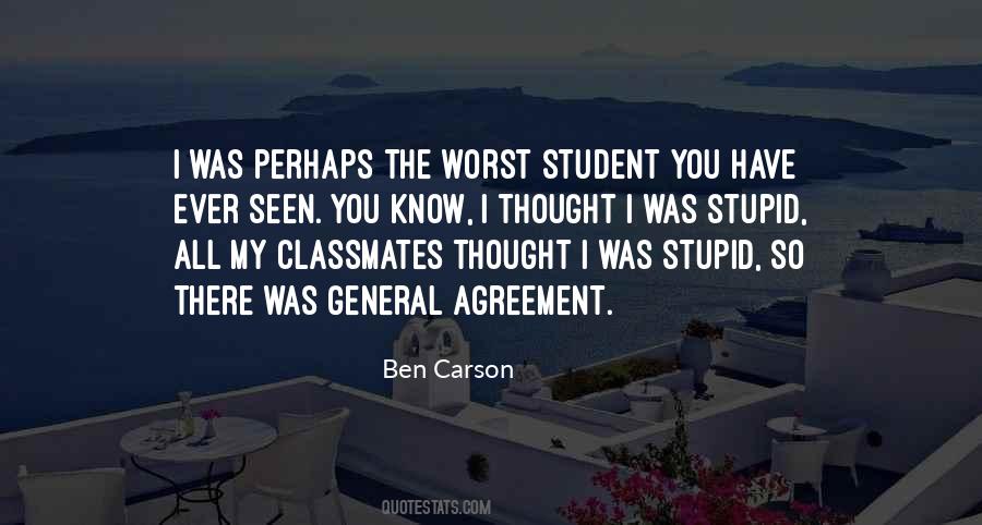 Stupid Thought Quotes #365459