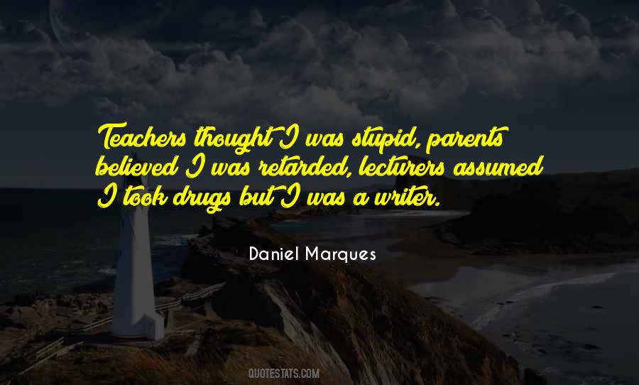 Stupid Thought Quotes #547476