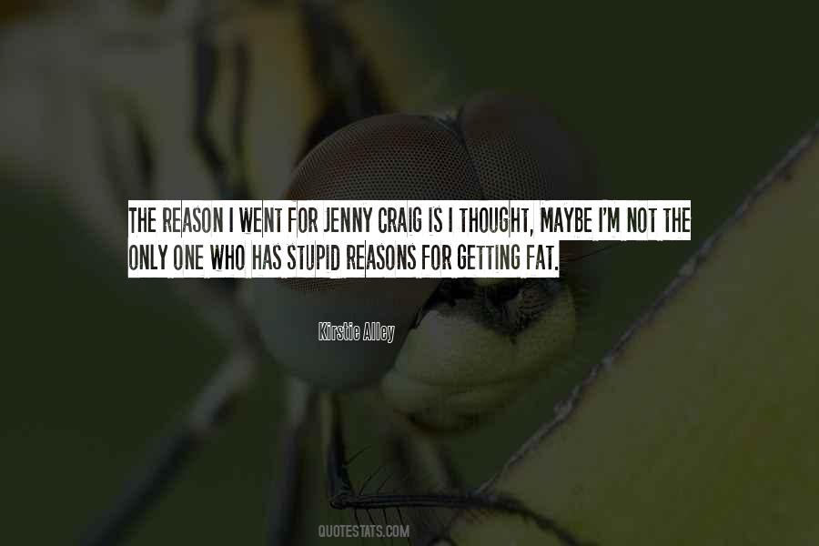 Stupid Thought Quotes #774909