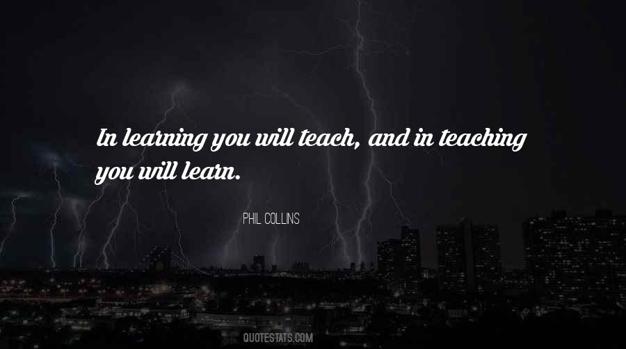 Teach Learn Quotes #110227