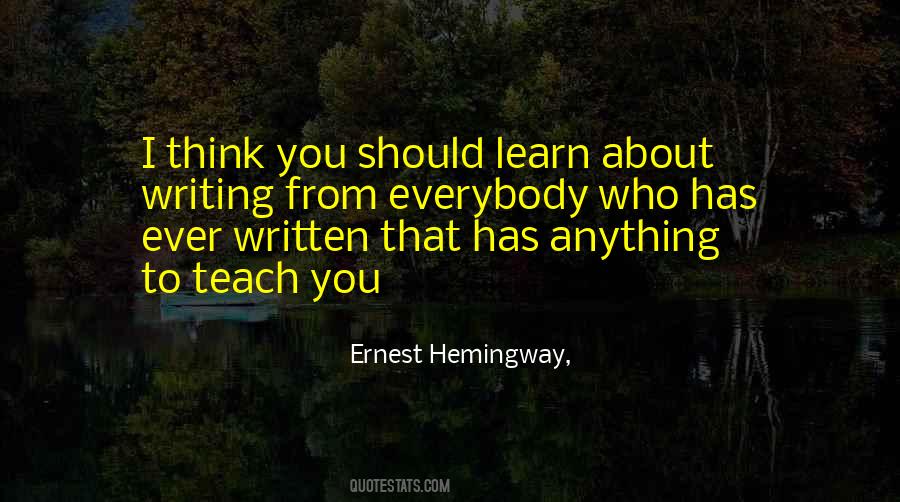 Teach Learn Quotes #254400