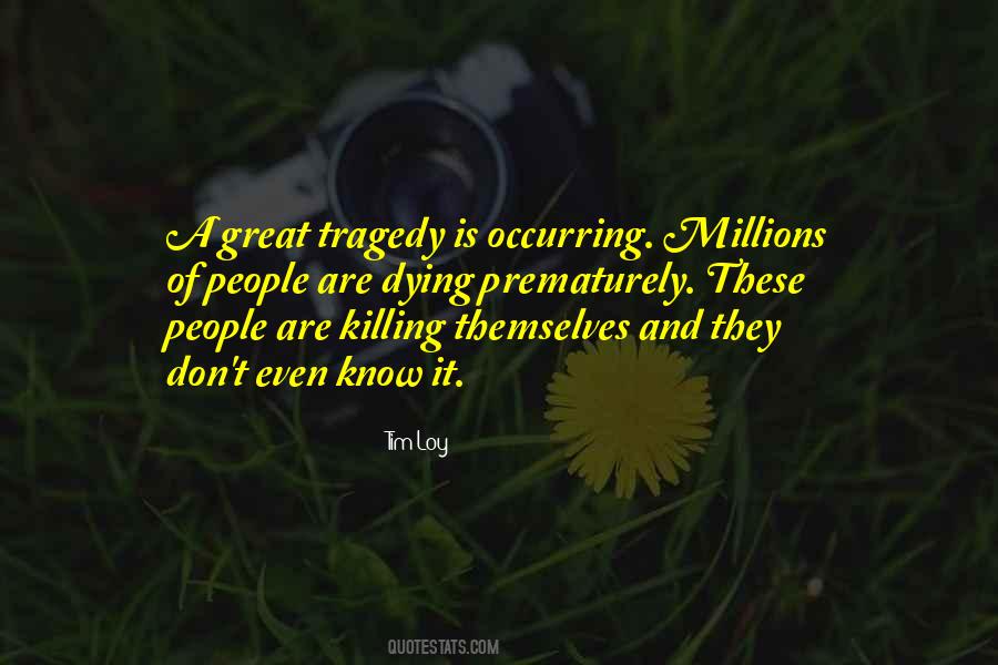 This Sickness Is Killing Me Quotes #689796