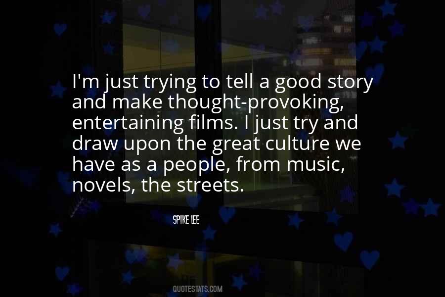 I Have A Story To Tell Quotes #1204834