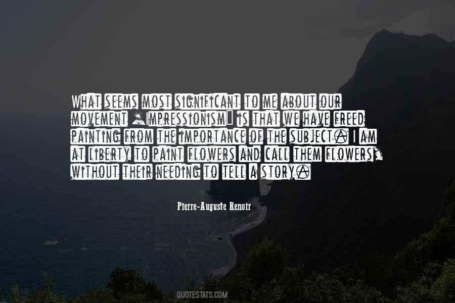 I Have A Story To Tell Quotes #286236