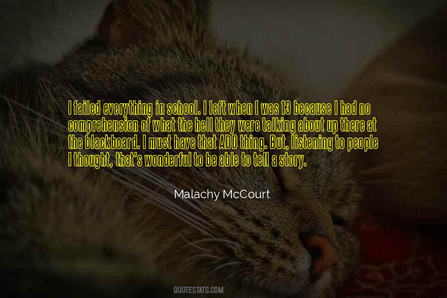 I Have A Story To Tell Quotes #486265