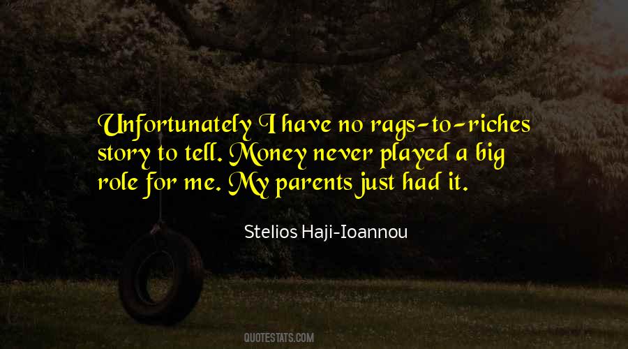I Have A Story To Tell Quotes #499493