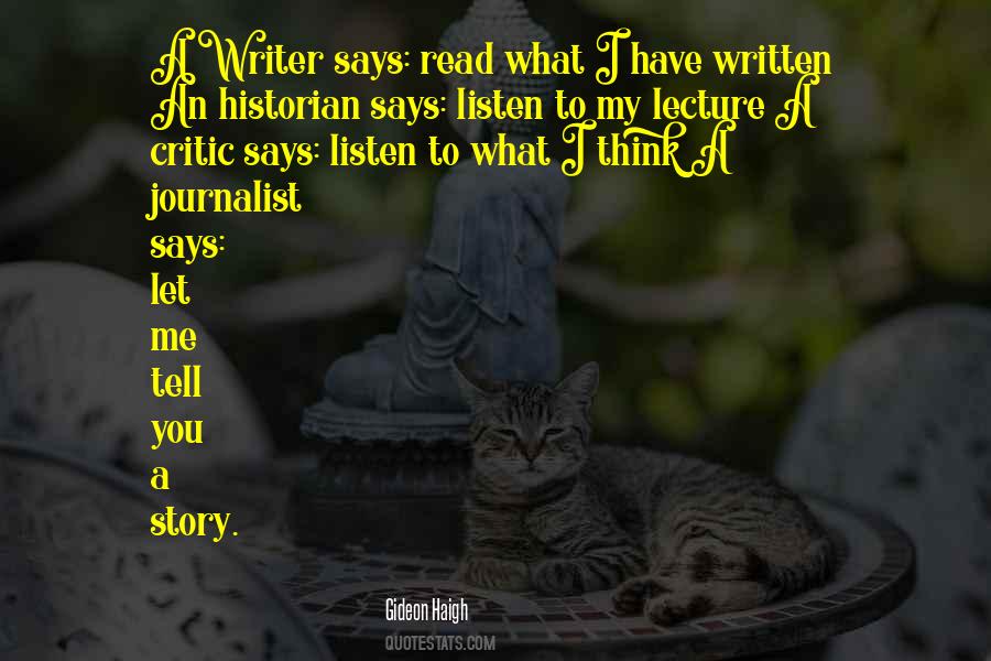 I Have A Story To Tell Quotes #522015