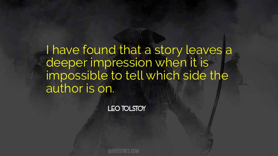 I Have A Story To Tell Quotes #599823