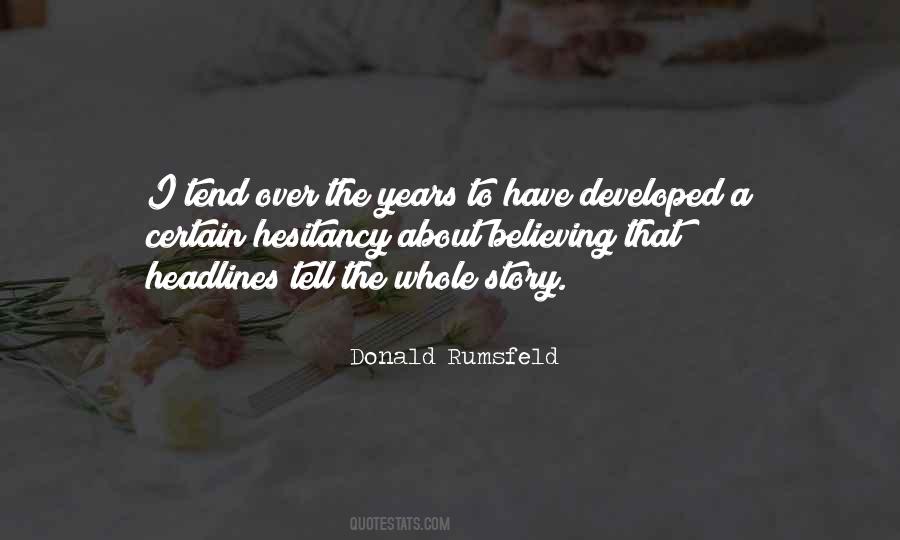 I Have A Story To Tell Quotes #605864