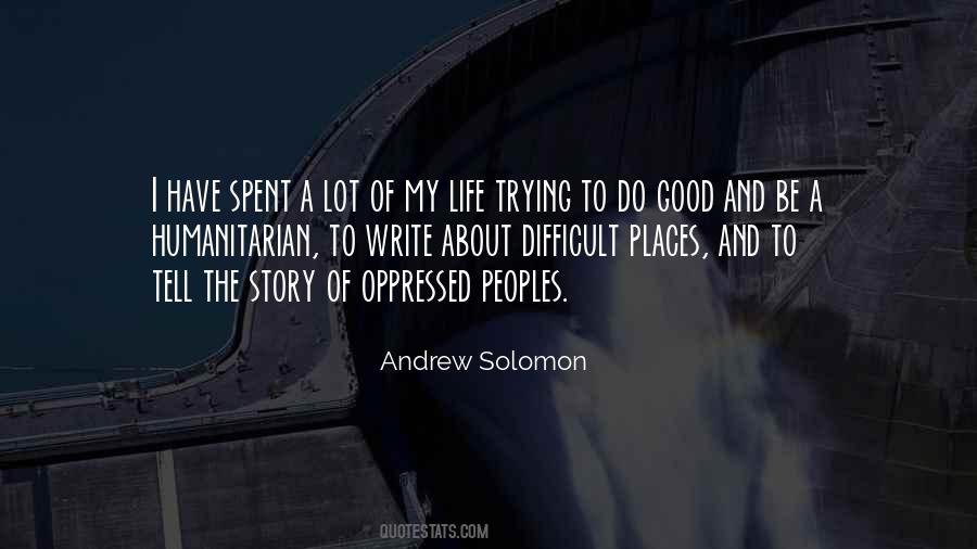 I Have A Story To Tell Quotes #732914