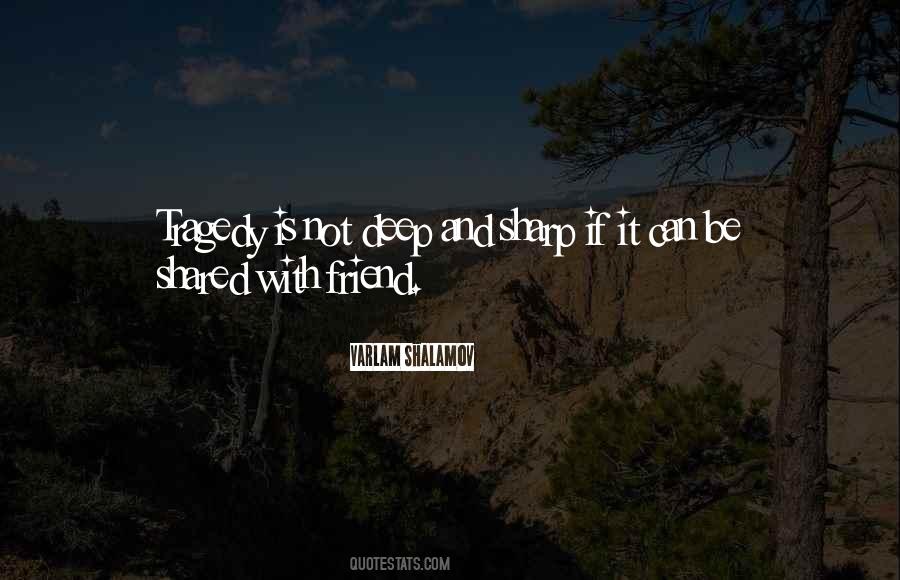 Deep Ex Best Friend Quotes #1061061