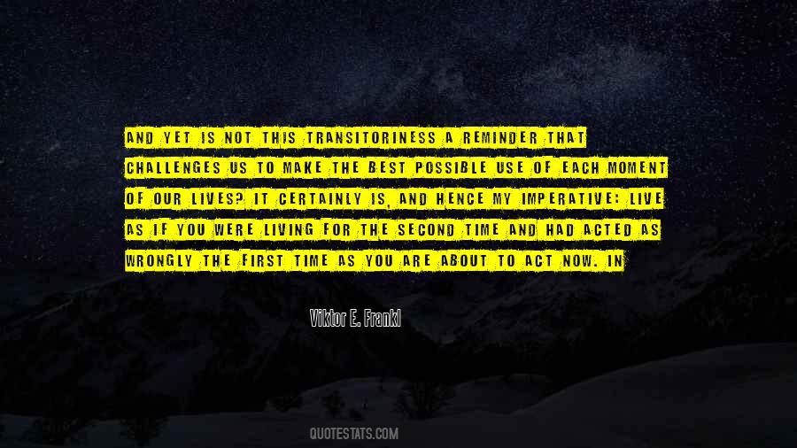 Time To Act Is Now Quotes #1314853