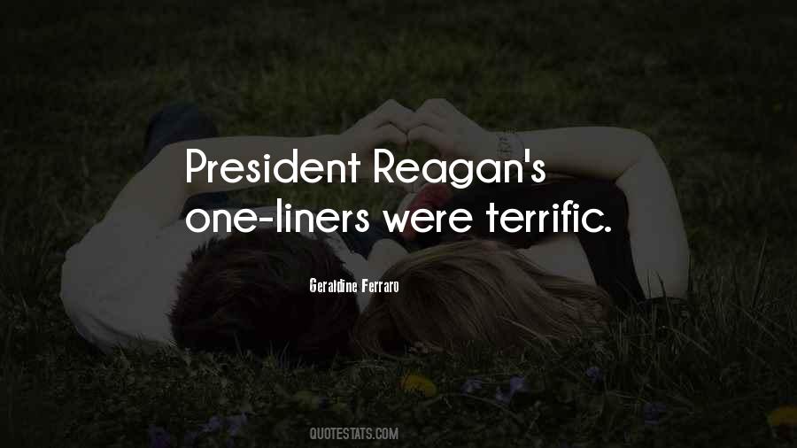 Reagan President Quotes #1163684