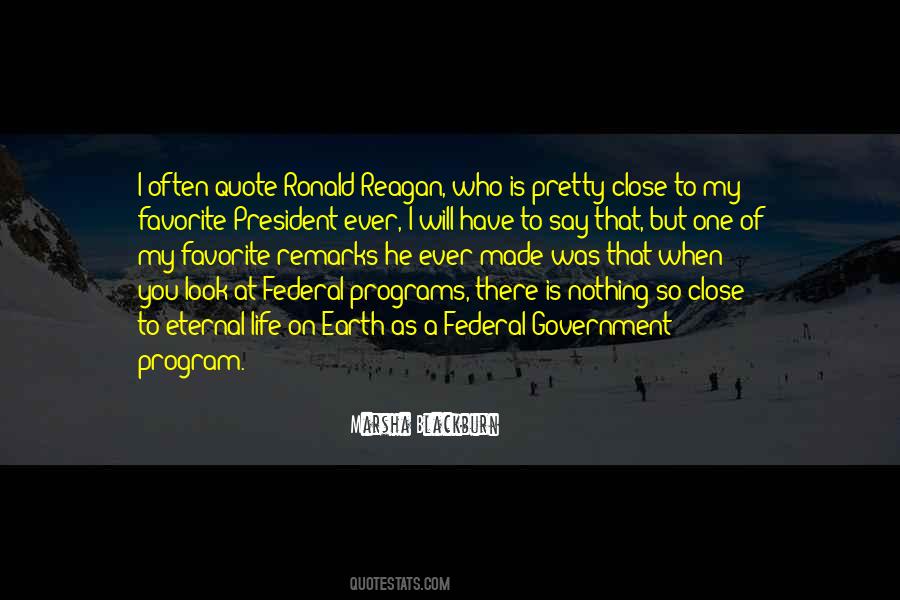 Reagan President Quotes #1398943