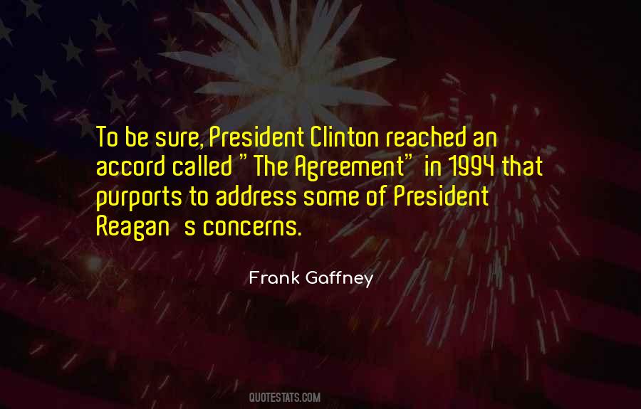 Reagan President Quotes #1497745