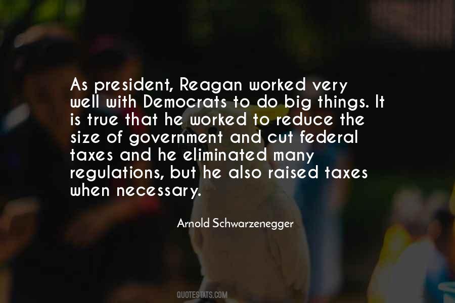 Reagan President Quotes #327936