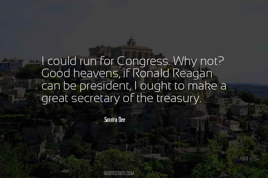 Reagan President Quotes #570676