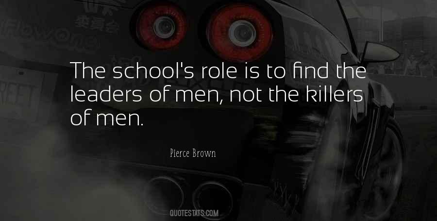 School Leaders Quotes #1503629