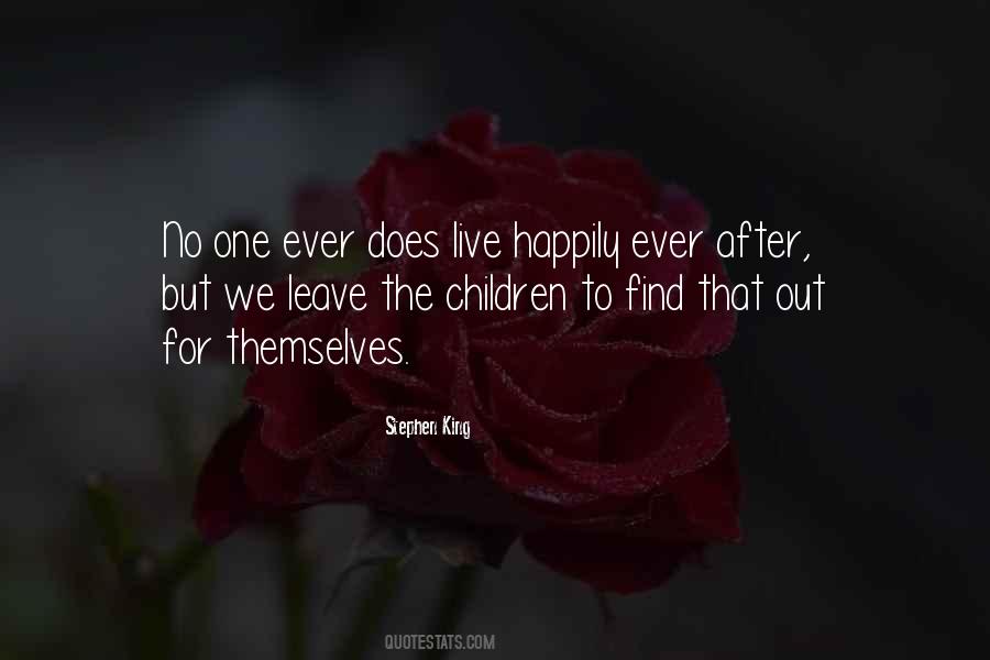 I Want To Live My Life Happily Quotes #822415