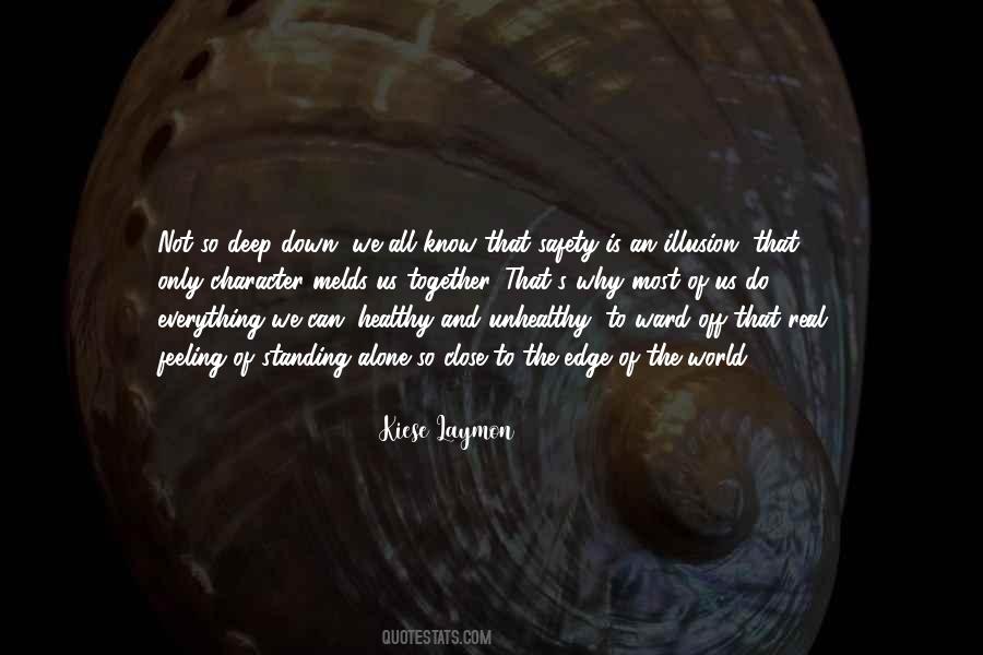 Deep And Real Quotes #522009 Deep And Real Quotes #522009