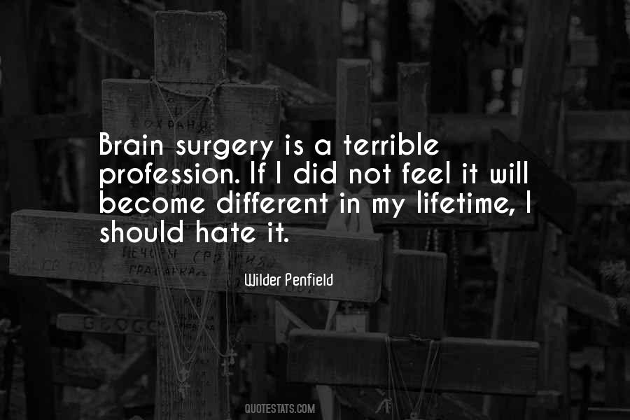 Surgery Goes Well Quotes #26143