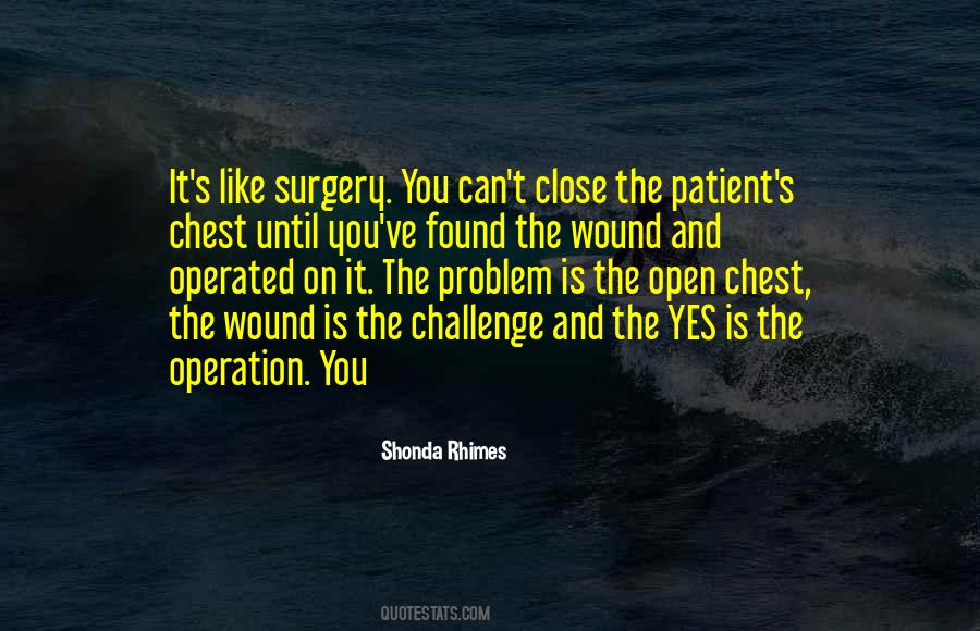 Surgery Goes Well Quotes #42724