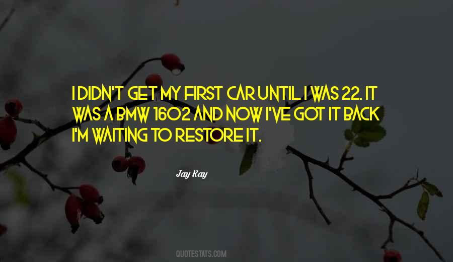 My First Car Quotes #1401871