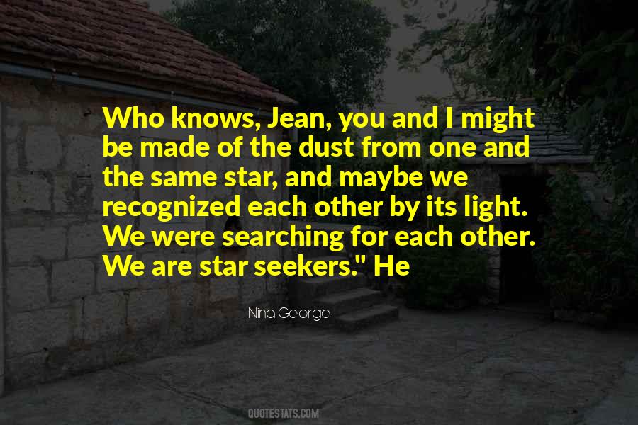 We Are Made For Each Other Quotes #1739478