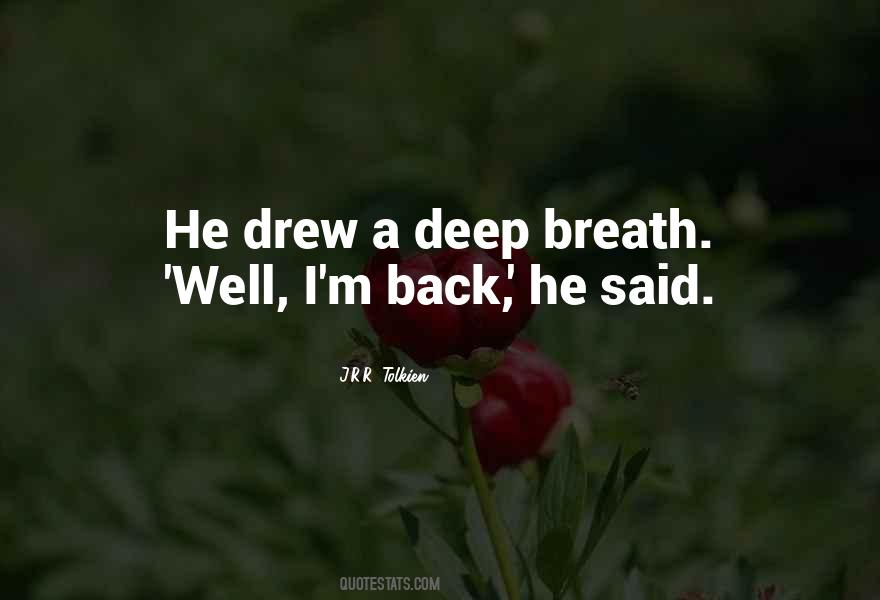 Deep Breath Quotes #1027544