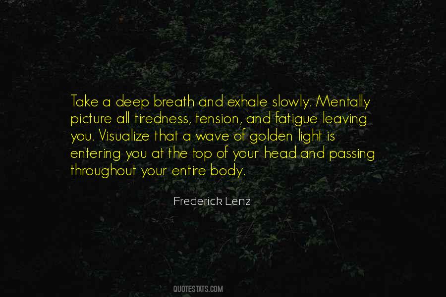 Deep Breath Quotes #1113279