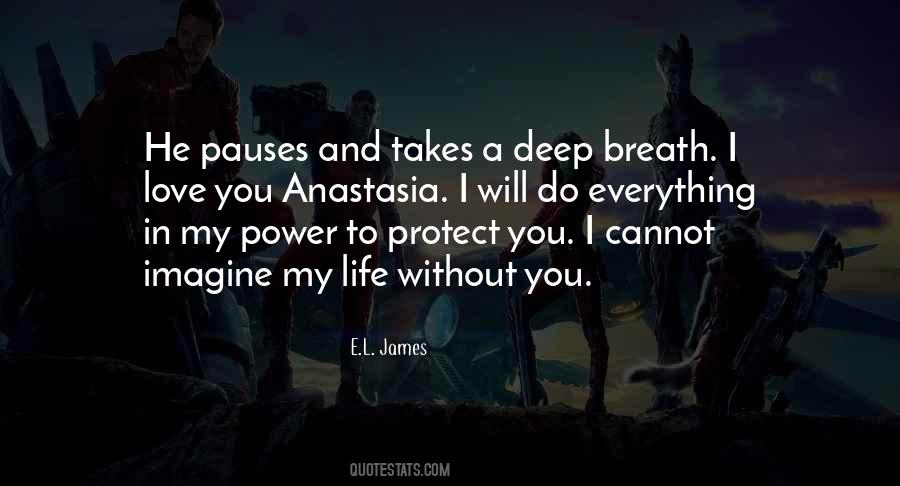 Deep Breath Quotes #1193006