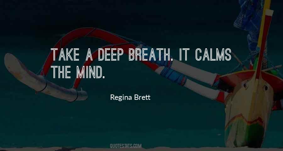 Deep Breath Quotes #1734692