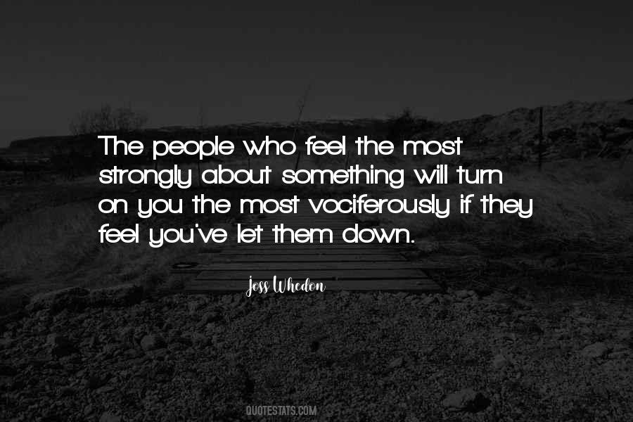 People Let You Down Quotes #1156063