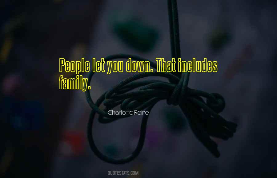 People Let You Down Quotes #1266470
