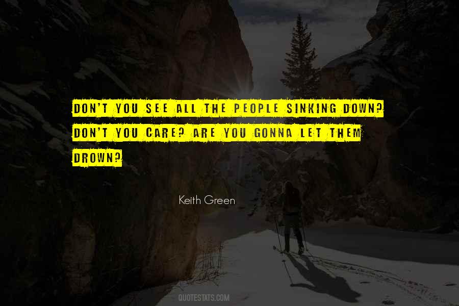 People Let You Down Quotes #1448896