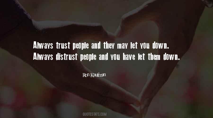 People Let You Down Quotes #594145