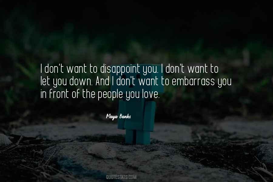 People Let You Down Quotes #689031