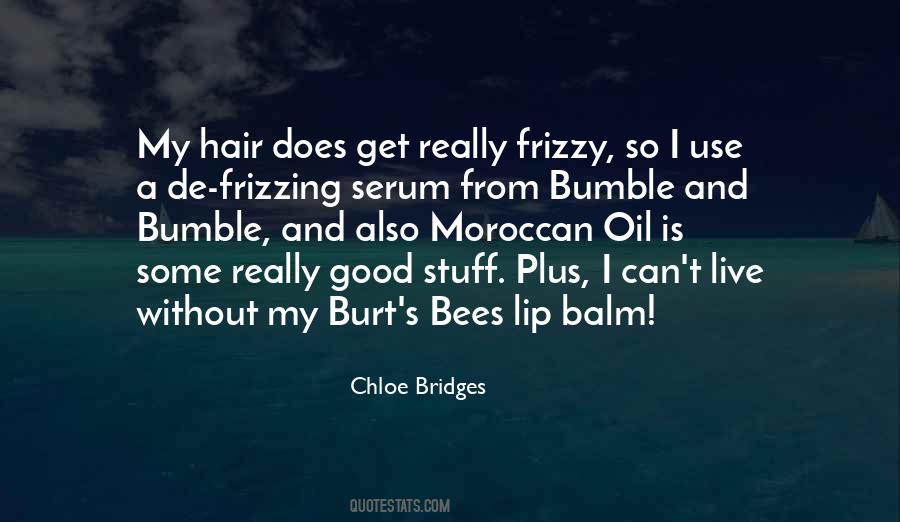 Good Hair Oil Quotes #1363736 Good Hair Oil Quotes #1363736