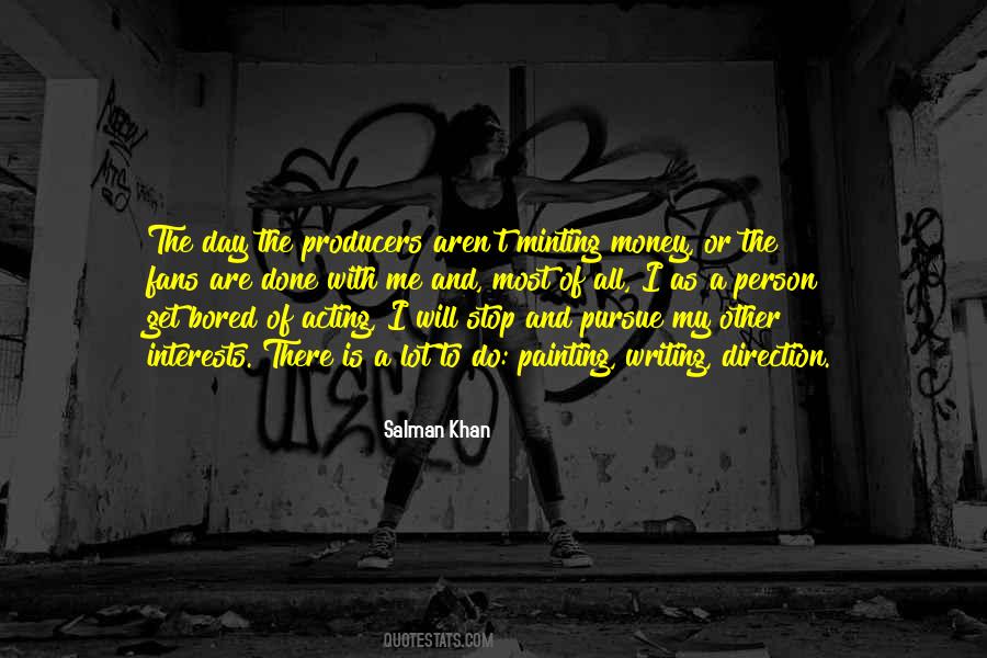 Bored With Me Quotes #1090075