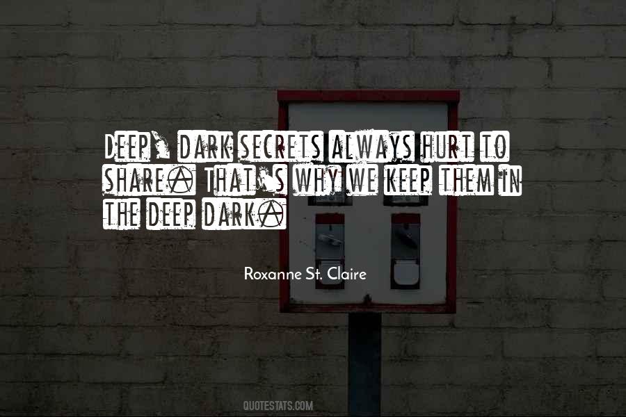 Deep Dark Quotes #1022049