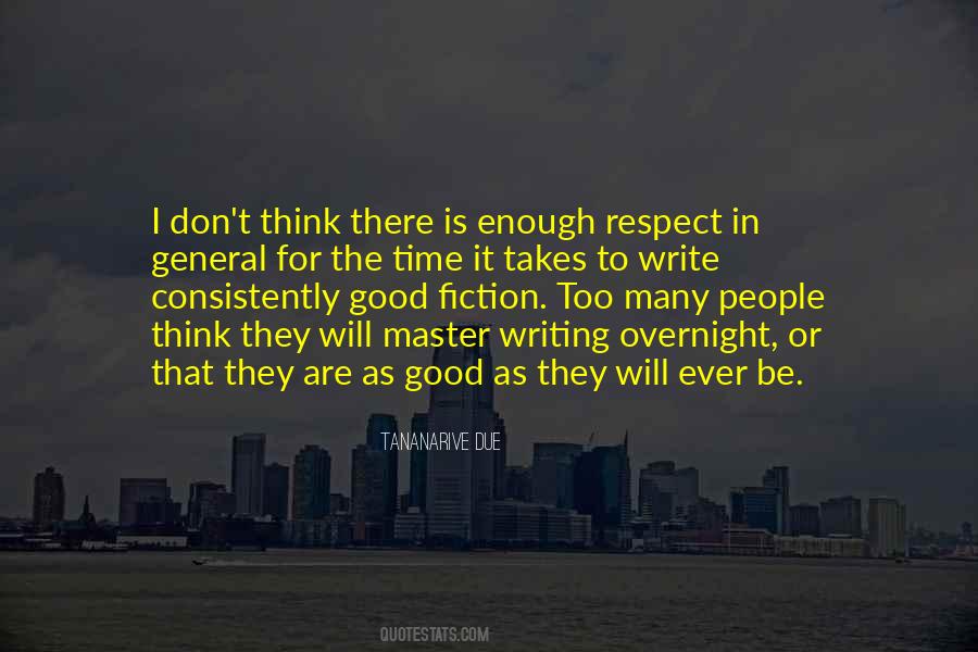 There Is Enough Time Quotes #1340021