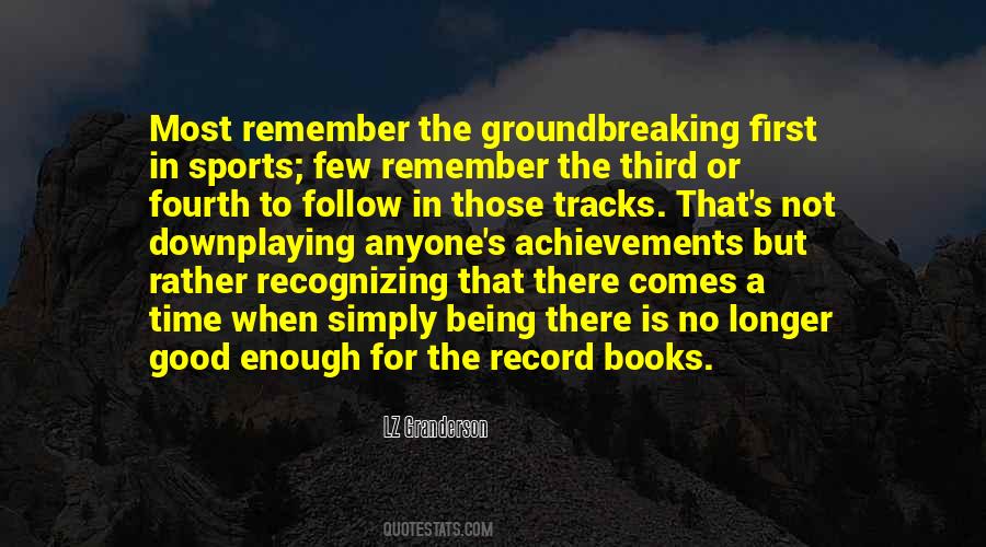 There Is Enough Time Quotes #1523581