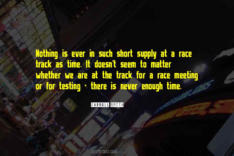 There Is Enough Time Quotes #1708749